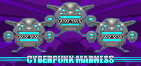 Cyberpunk Madness cover art