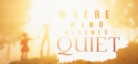 Where Wind Becomes Quiet cover art