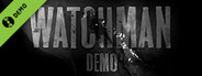 Watchman Demo