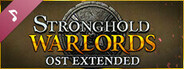 Stronghold: Warlords Soundtrack Extended Edition