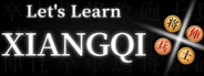 Let's Learn Xiangqi