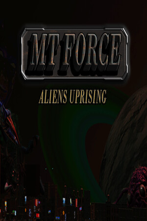 Portada MT Force Aliens Uprising