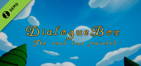 Dialogue Box: The Road Less Traveled Demo cover art