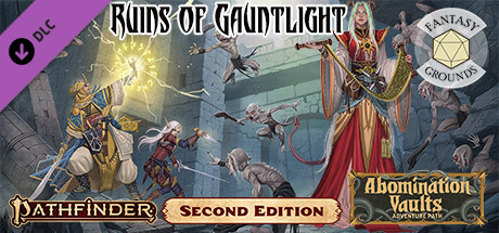 Fantasy Grounds - Pathfinder 2 RPG - Pathfinder Adventure Path #163: Ruins of Gauntlight (Abomination Vaults 1 of 3) cover art