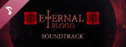 ETERNAL BLOOD Soundtrack