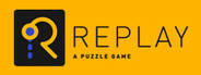 Replay - A Puzzle Game
