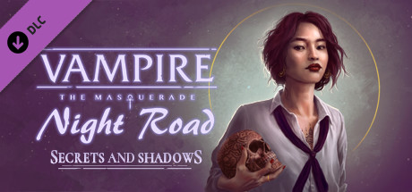 Vampire: The Masquerade — Night Road — Secrets and Shadows cover art