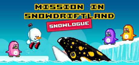 Mission in Snowdriftland - Snowlogue cover art
