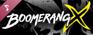 Boomerang X Soundtrack