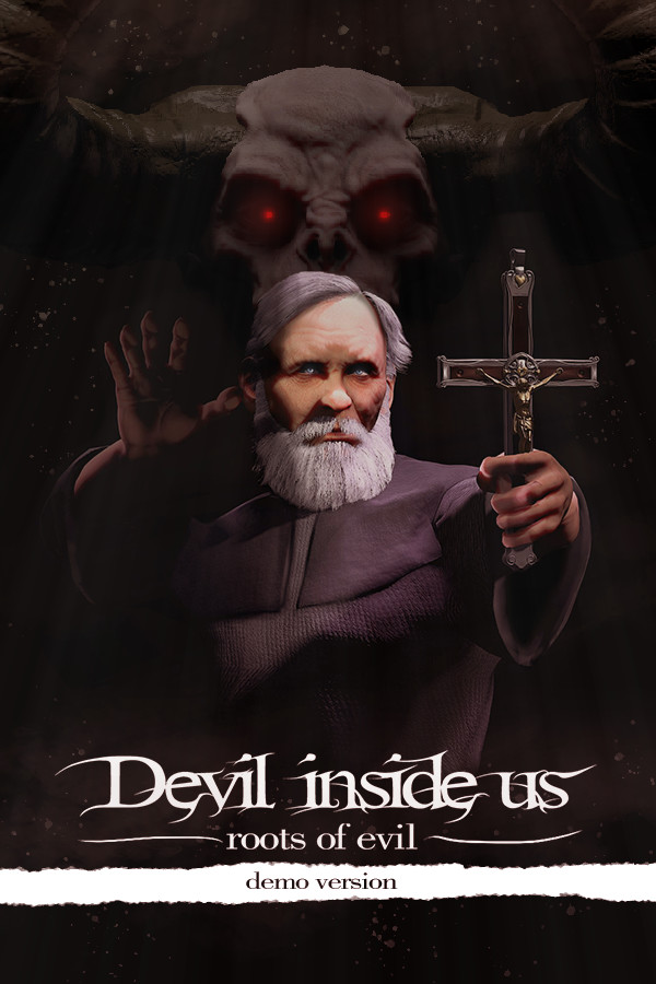 Devil Inside Us: Roots of Evil Demo