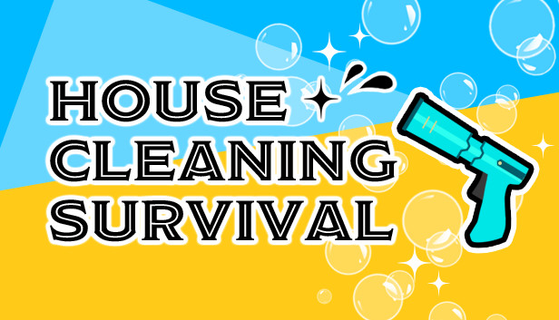 House Cleaning Survival