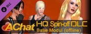 AChat - HQ Spin-off Base Modul (offline)