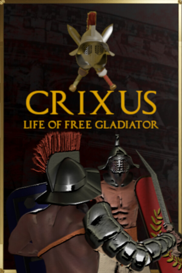 Steam portrait for CRIXUS: Life of free Gladiator.
