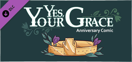 Yes, Your Grace - Anniversary Gift cover art