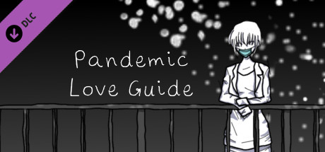 Pandemic Love - Guide and extras cover art