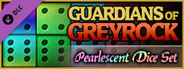 Guardians of Greyrock - Dice Pack: Pearlescent Set