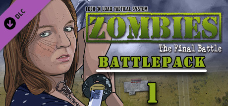 Lock 'n Load Tactical Digital: Zombies The Final Battle Battlepack 1 cover art