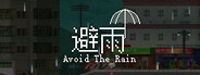 Avoid the rain