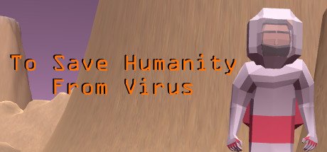 To Save Humanity From Virus cover art