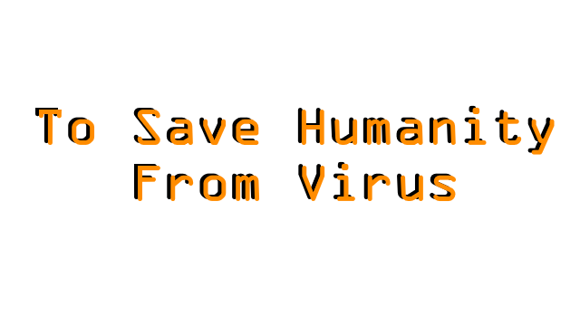 To Save Humanity From Virus Logo