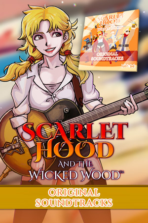 Scarlet Hood and the Wicked Wood Soundtrack