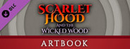 Scarlet Hood and the Wicked Wood DLC - Artbook