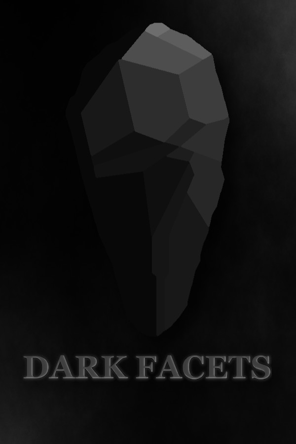 DARK FACETS for steam