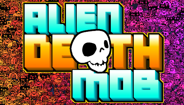 Alien Death Mob