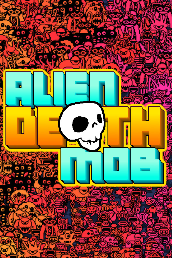 Alien Death Mob for steam