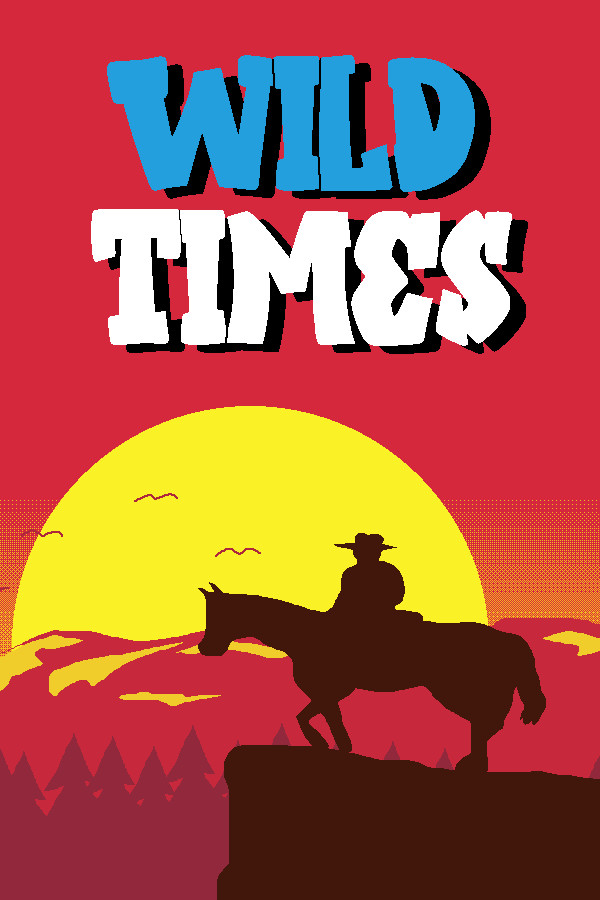 Wild Times