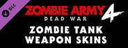 Zombie Army 4: Zombie Tank Weapon Skins