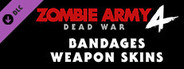 Zombie Army 4: Bandages Weapon Skins