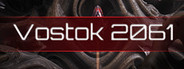 Vostok 2061 Playtest