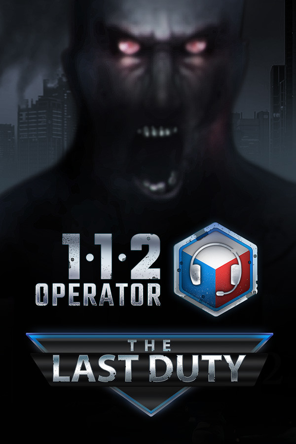 112 Operator - The Last Duty for steam