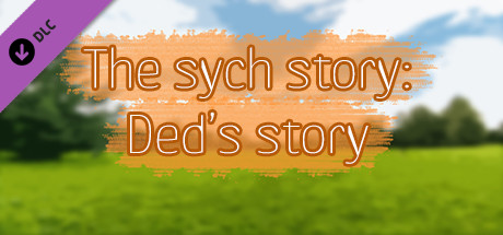 The Sych story - Ded's story cover art