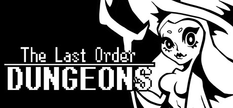 The Last Order Dungeons cover art