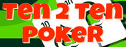 Ten 2 Ten Poker System Requirements