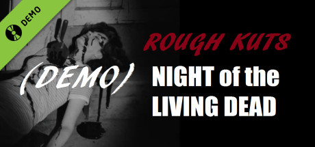 ROUGH KUTS: Night of the Living Dead Demo cover art