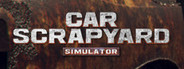Car Scrapyard Simulator