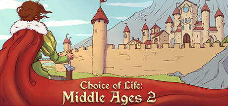 Choice of Life: Middle Ages 2 cover art