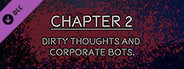 TIME FOR YOU - CHAPTER 02 - DIRTY THOUGHTS AND CORPORATE BOTS