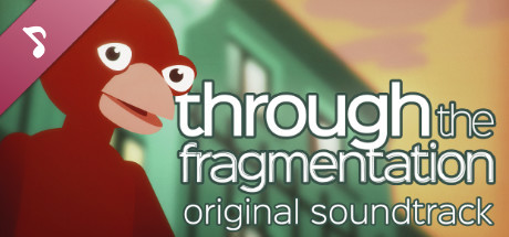 Through The Fragmentation Soundtrack cover art
