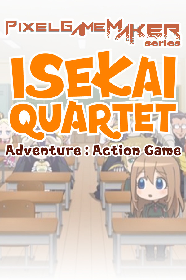 Steam portrait for Pixel Game Maker Series  ISEKAI QUARTET Adventure Action Game.