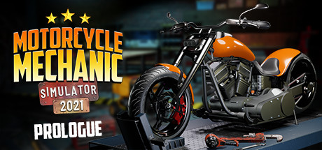 Motorcycle Mechanic Simulator 2021: Prologue cover art
