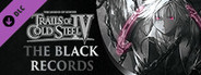 The Legend of Heroes: Trails of Cold Steel IV  - The Black Records Digital Mini Art Book