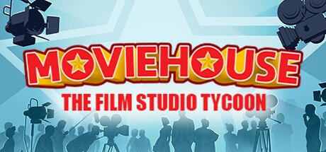 Moviehouse - The Film Studio Tycoon cover art