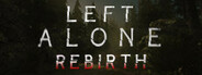 Left Alone: Rebirth