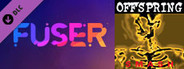 FUSER™ - The Offspring - "Self Esteem"