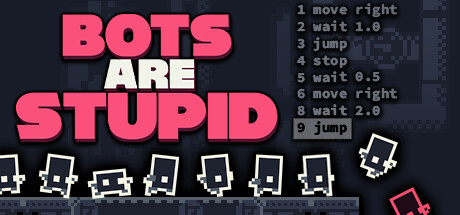Bots Are Stupid cover art