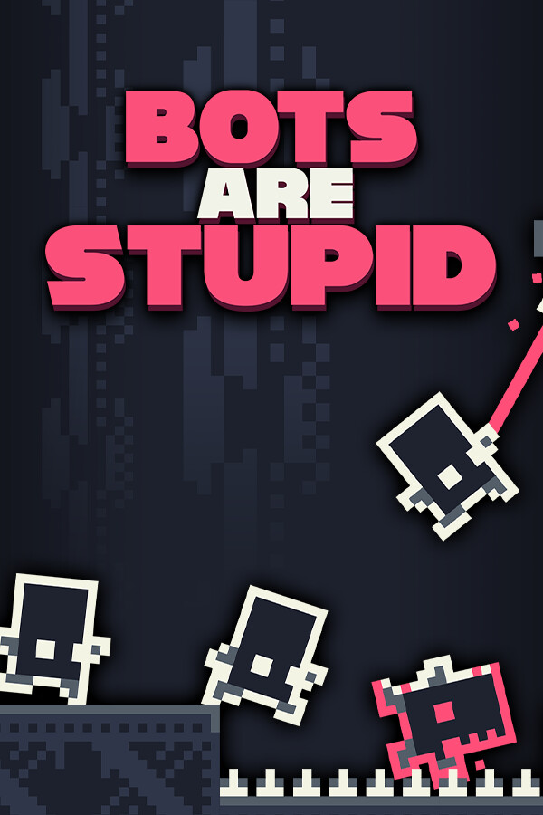 Steam portrait for Bots Are Stupid.